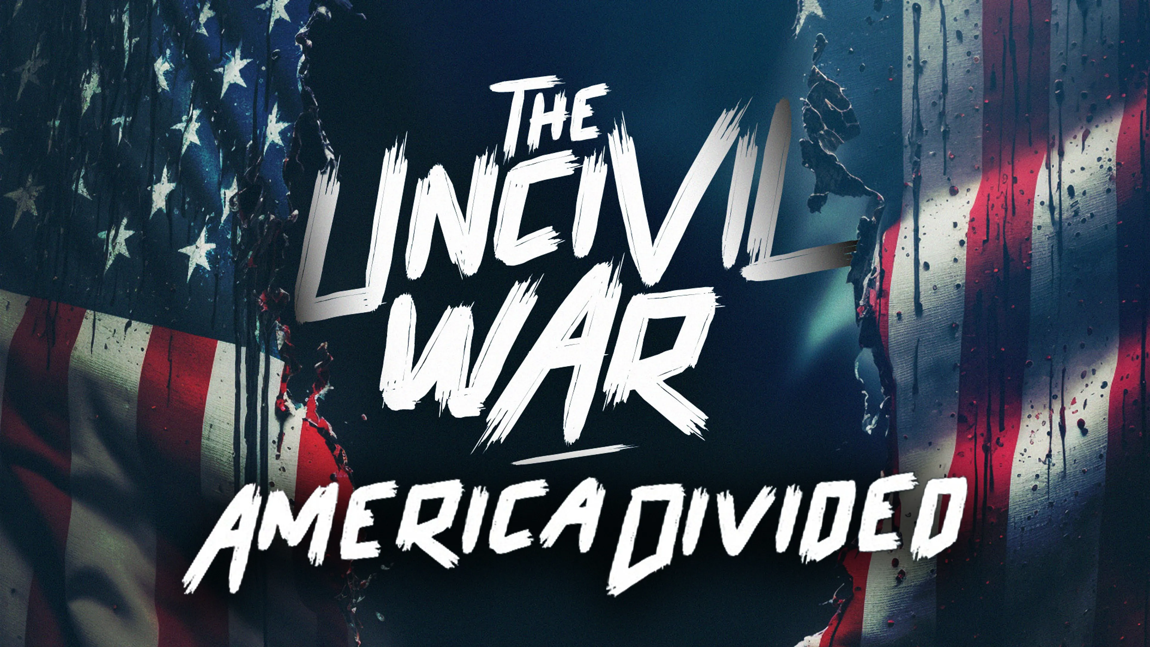 The Uncivil War: America Divided poster